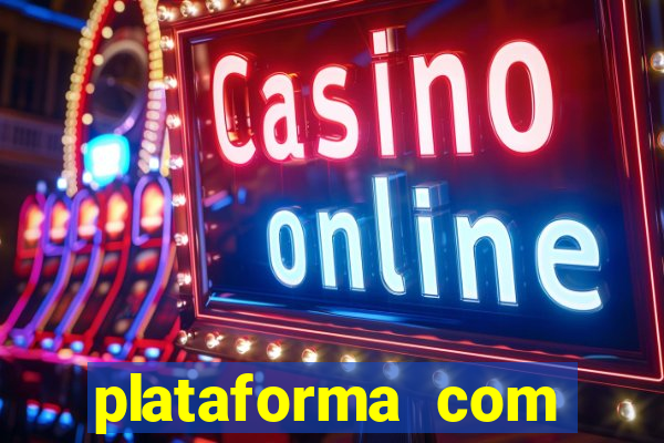 plataforma com conta demo fortune tiger